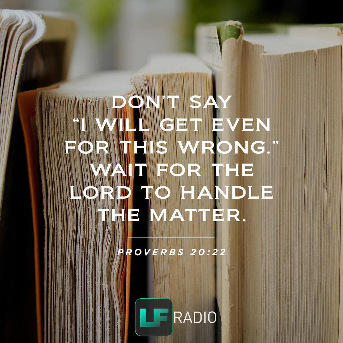 Proverbs 20:22 - Verse of the Day