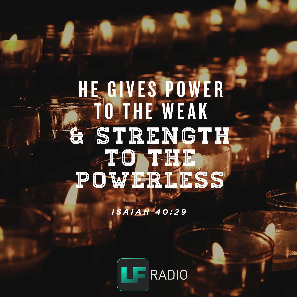 Isaiah 40:29 - Verse of the Day