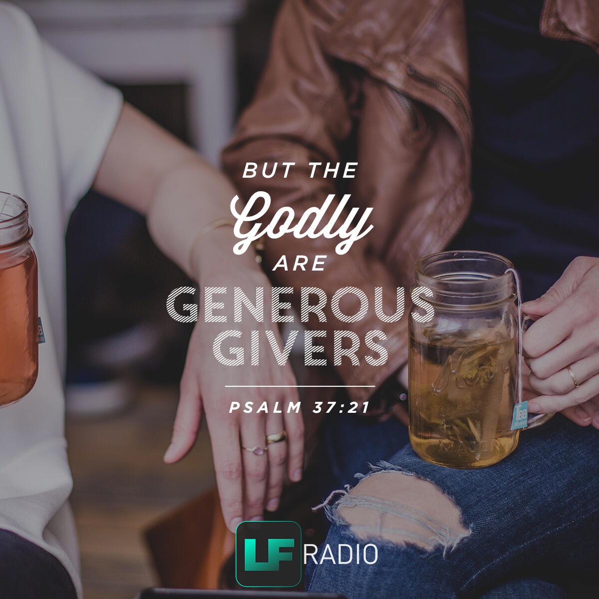 Psalm 37:21 - Verse of the Day