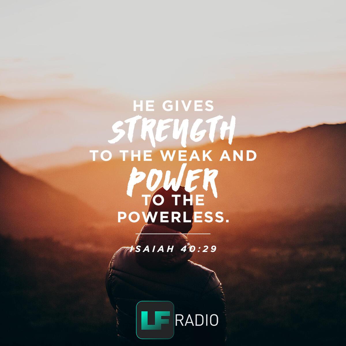 Isaiah 40:29 - Verse of the Day