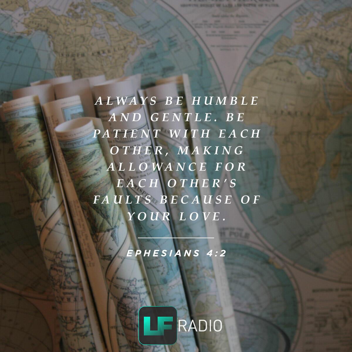 Ephesians 4:2 - Verse of the Day