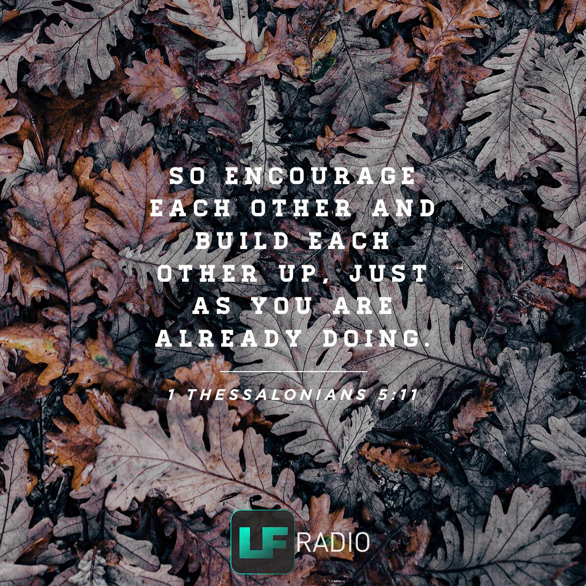 1 Thessalonians 5:11 - Verse of the Day