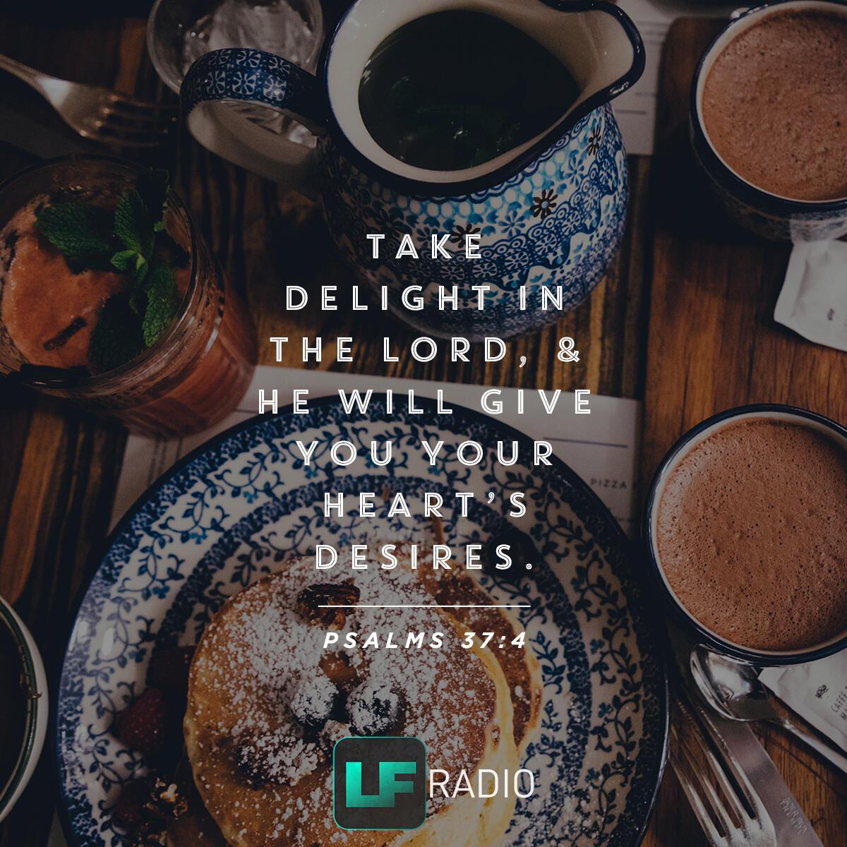 Psalms 37:4 - Verse of the Day
