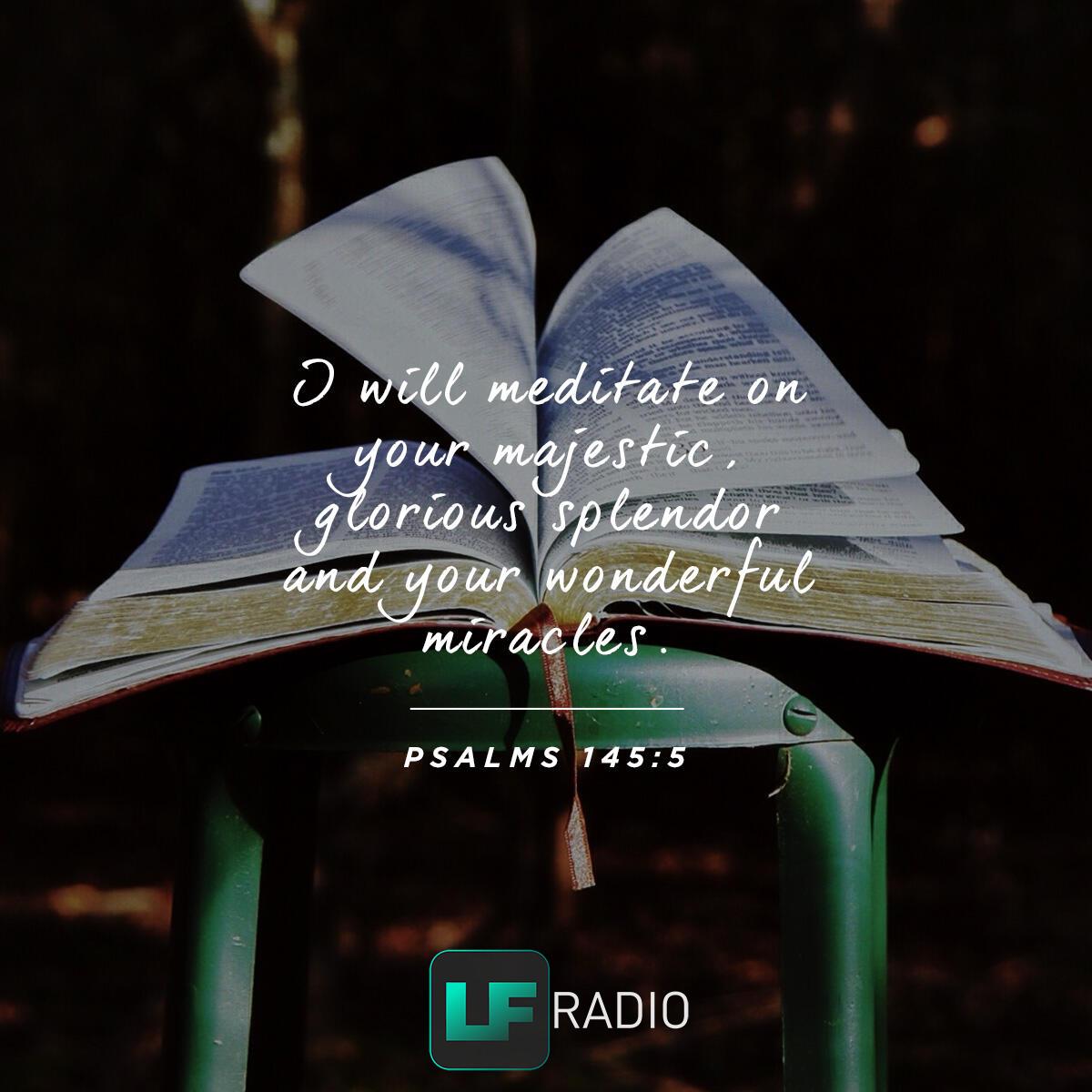 Psalms 145:5 - Verse of the Day