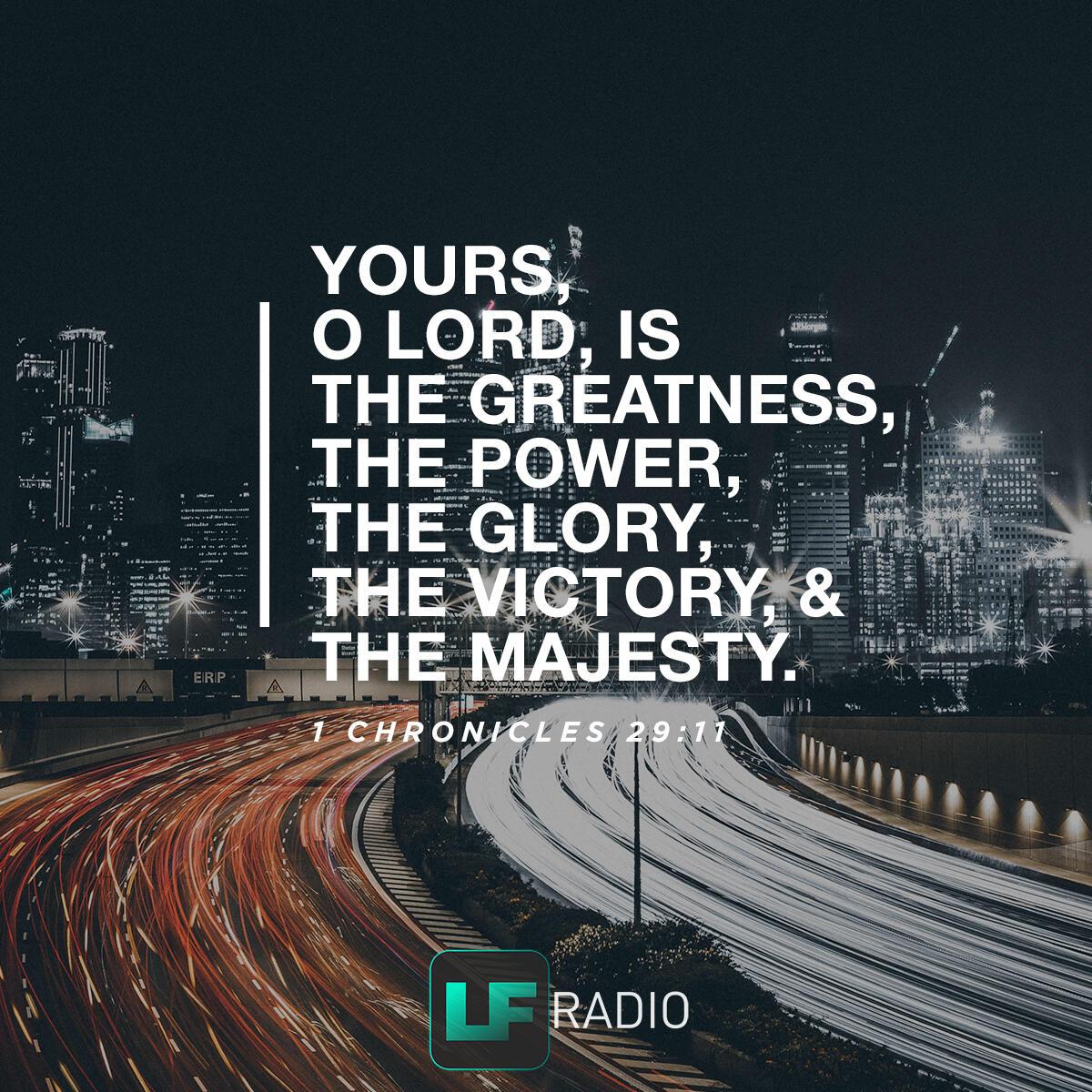 1 Chronicles 29:11 - Verse of the Day
