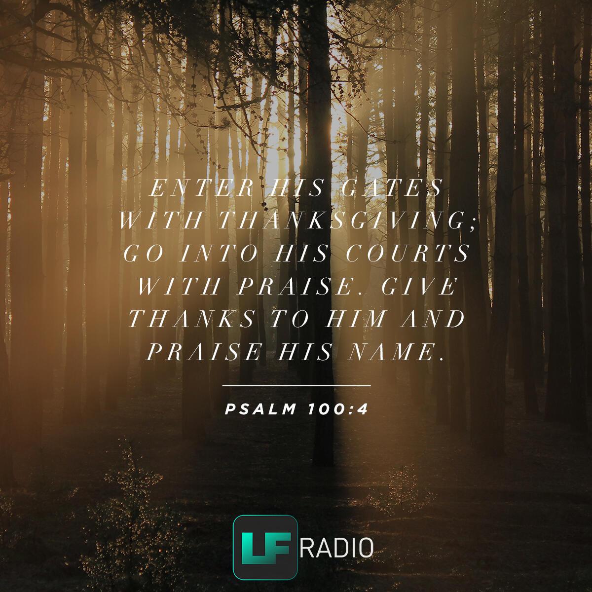 Psalm 100:4 - Verse of the Day