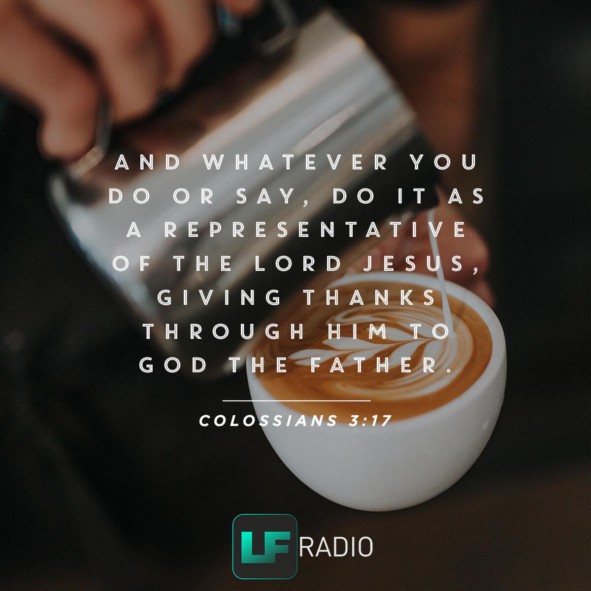 Colossians 3:17 - Verse of the Day