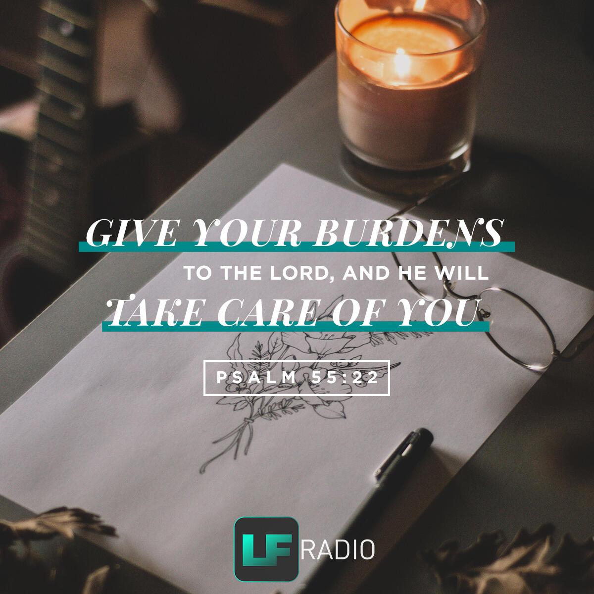 Psalm 55:22 - Verse of the Day