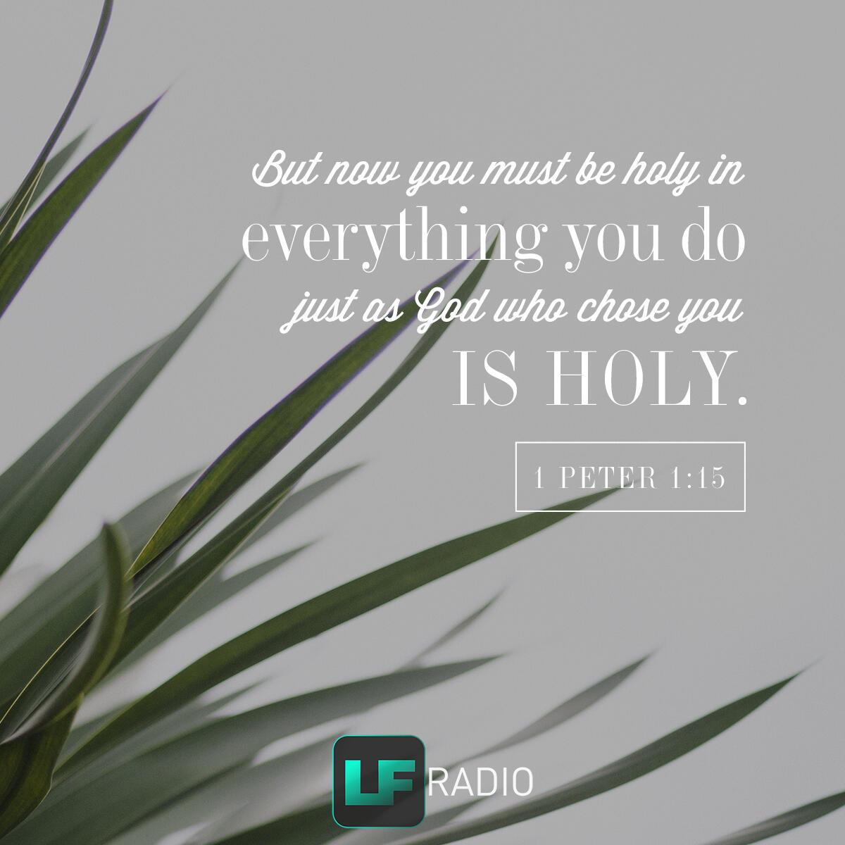 1 Peter 1:15 - Verse of the Day