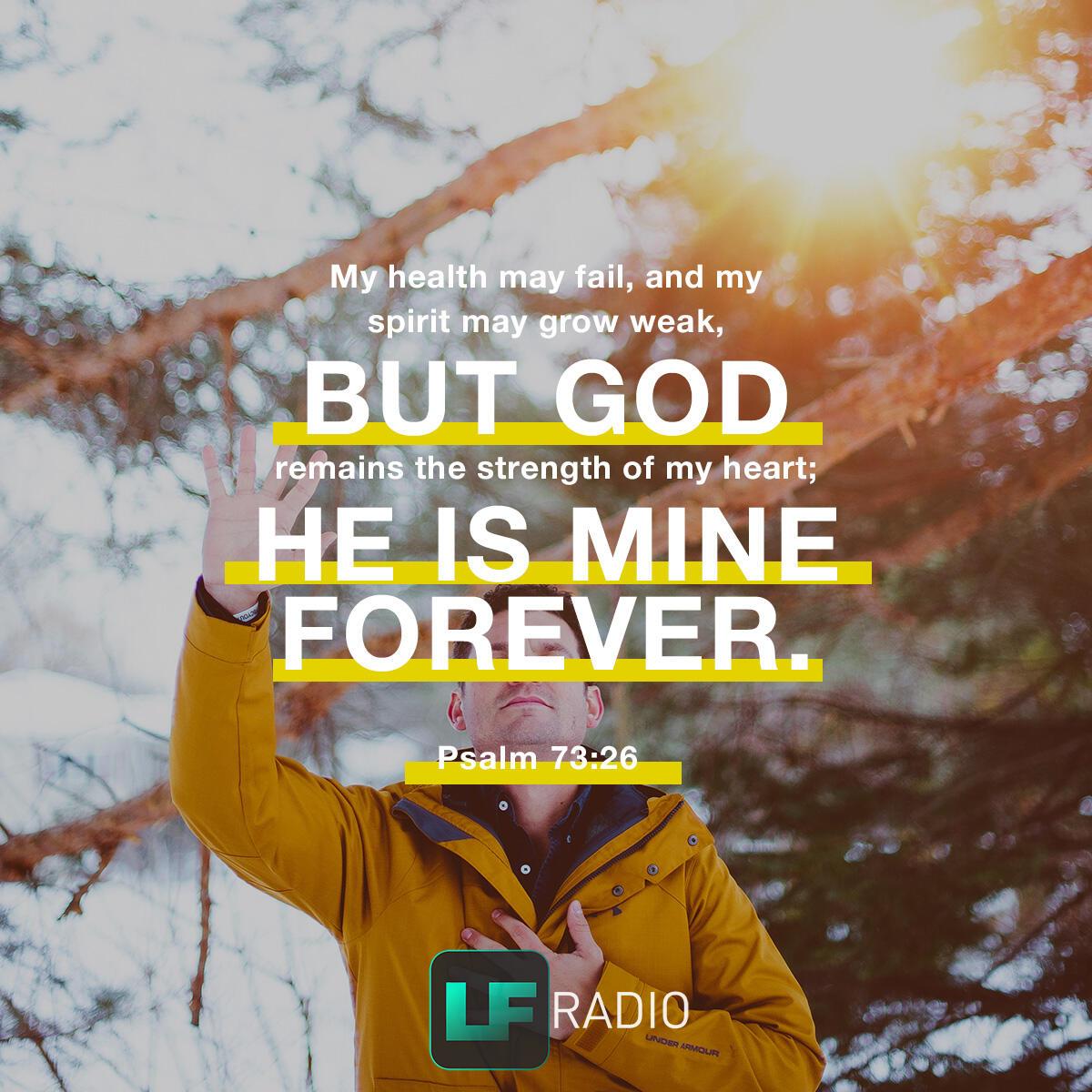 Psalm 73:26 - Verse of the Day