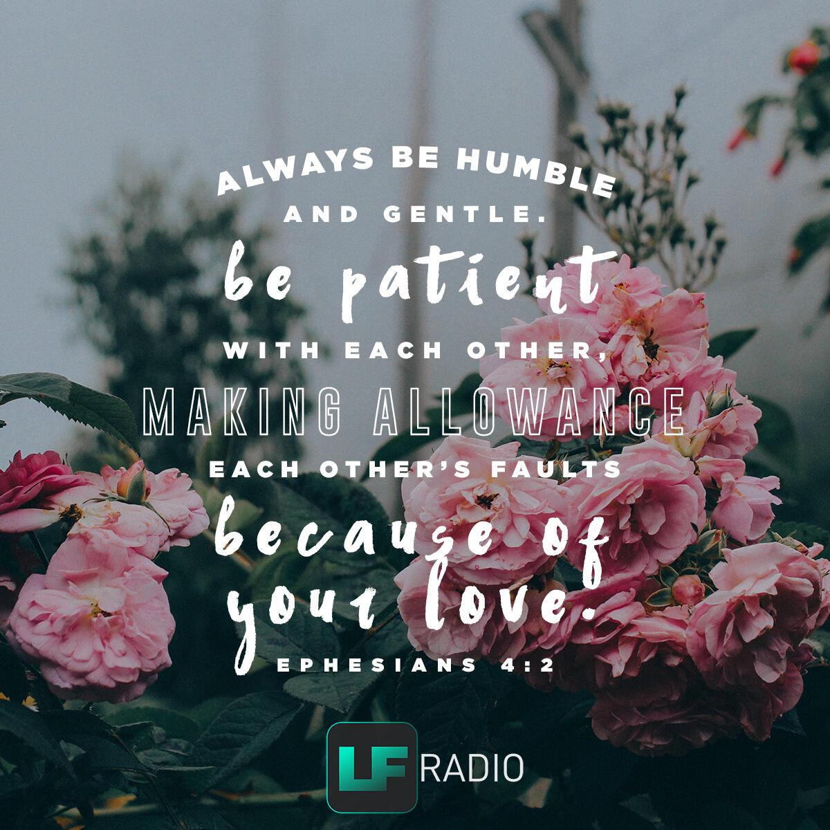 Ephesians 4:2 - Verse of the Day