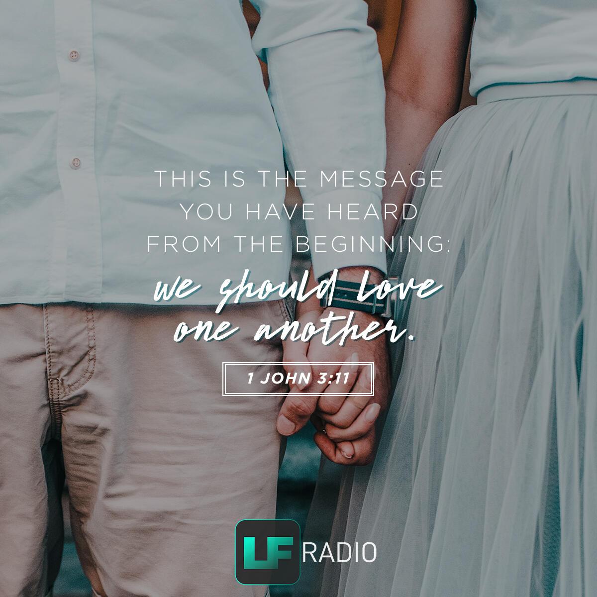 1 John 3:11 - Verse of the Day