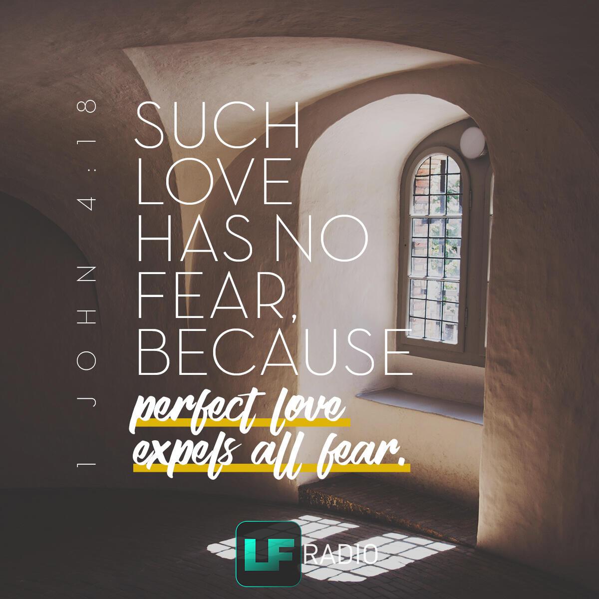 1 John 4:18 - Verse of the Day