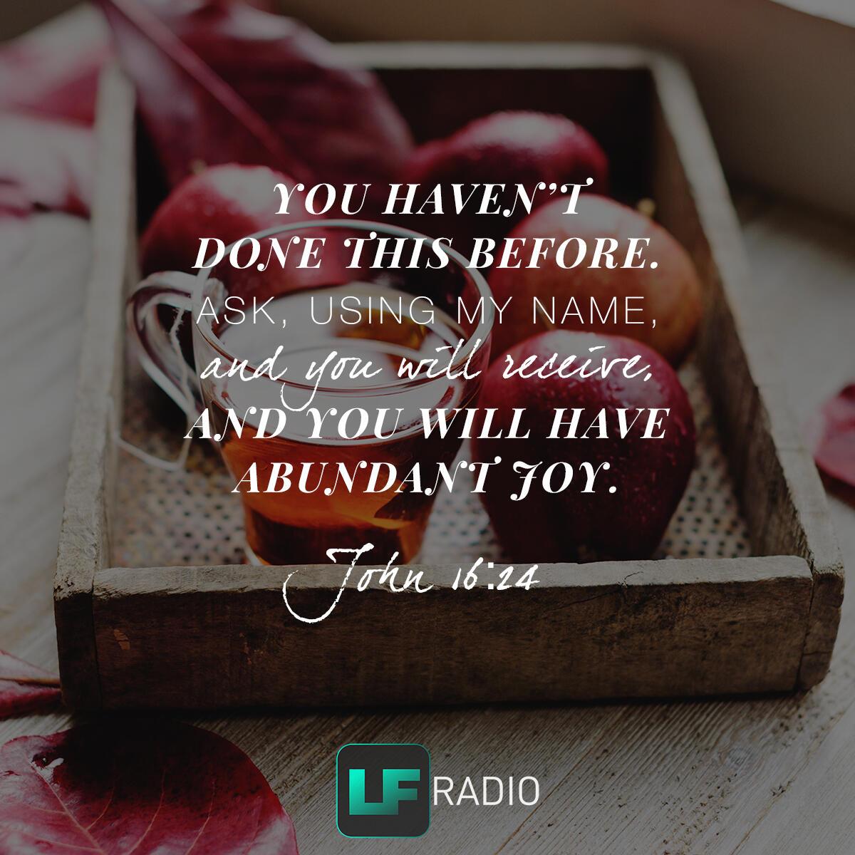 John 16:24 - Verse of the Day