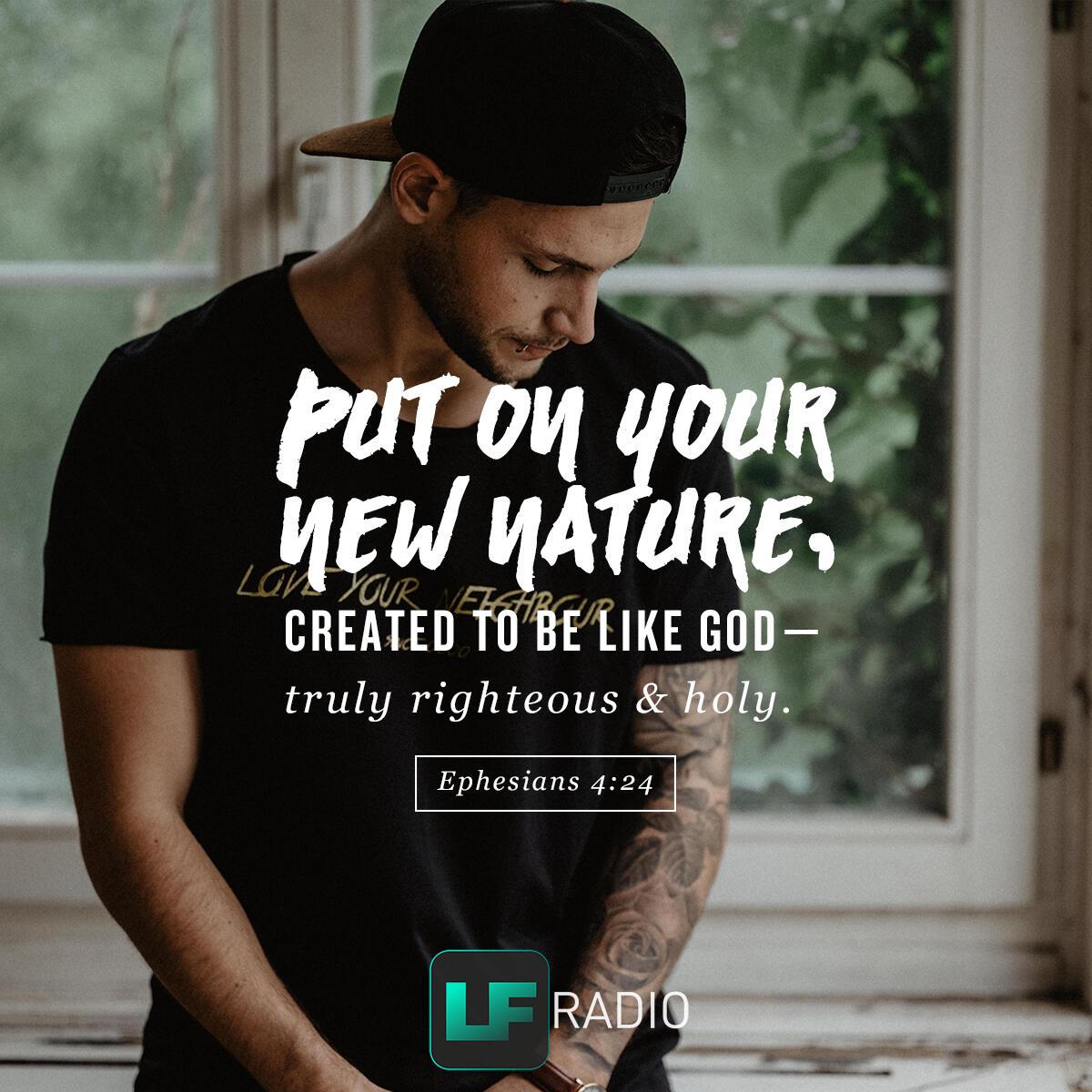 Ephesians 4:24 - Verse of the Day