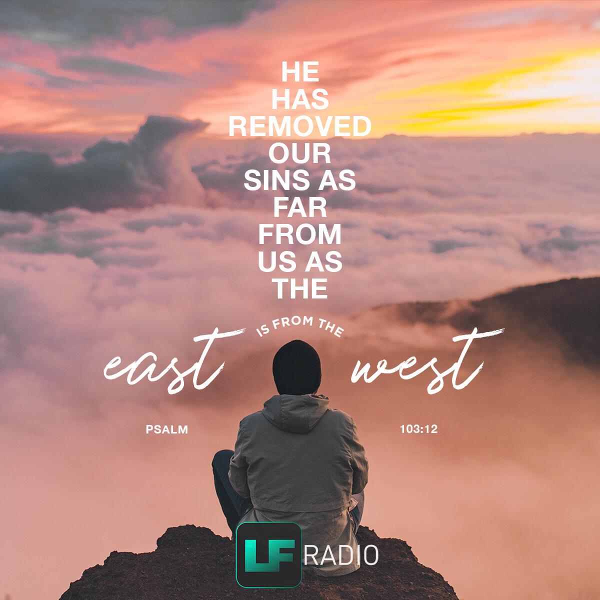 Psalm 103:12 - Verse of the Day