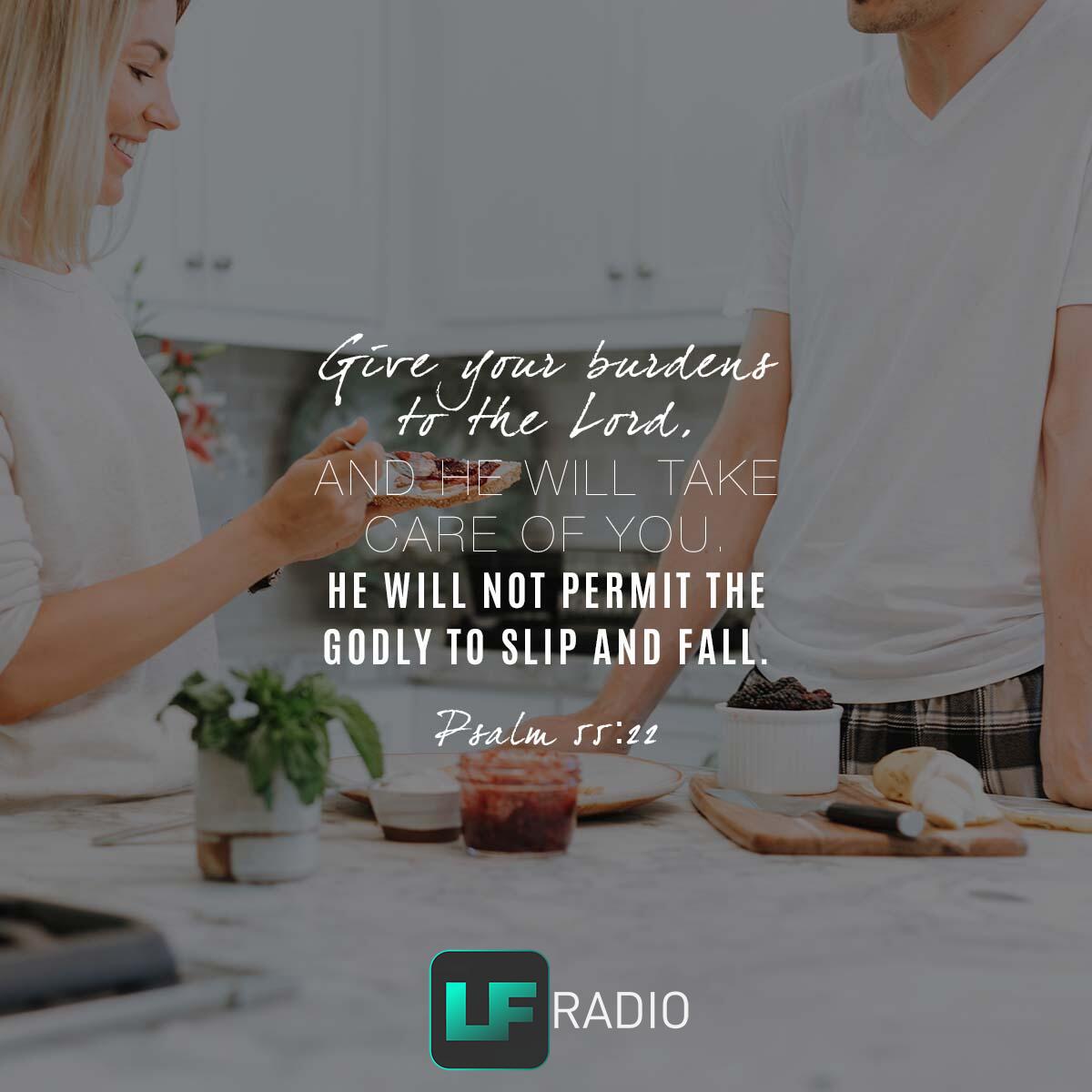 Psalm 55:22 - Verse of the Day