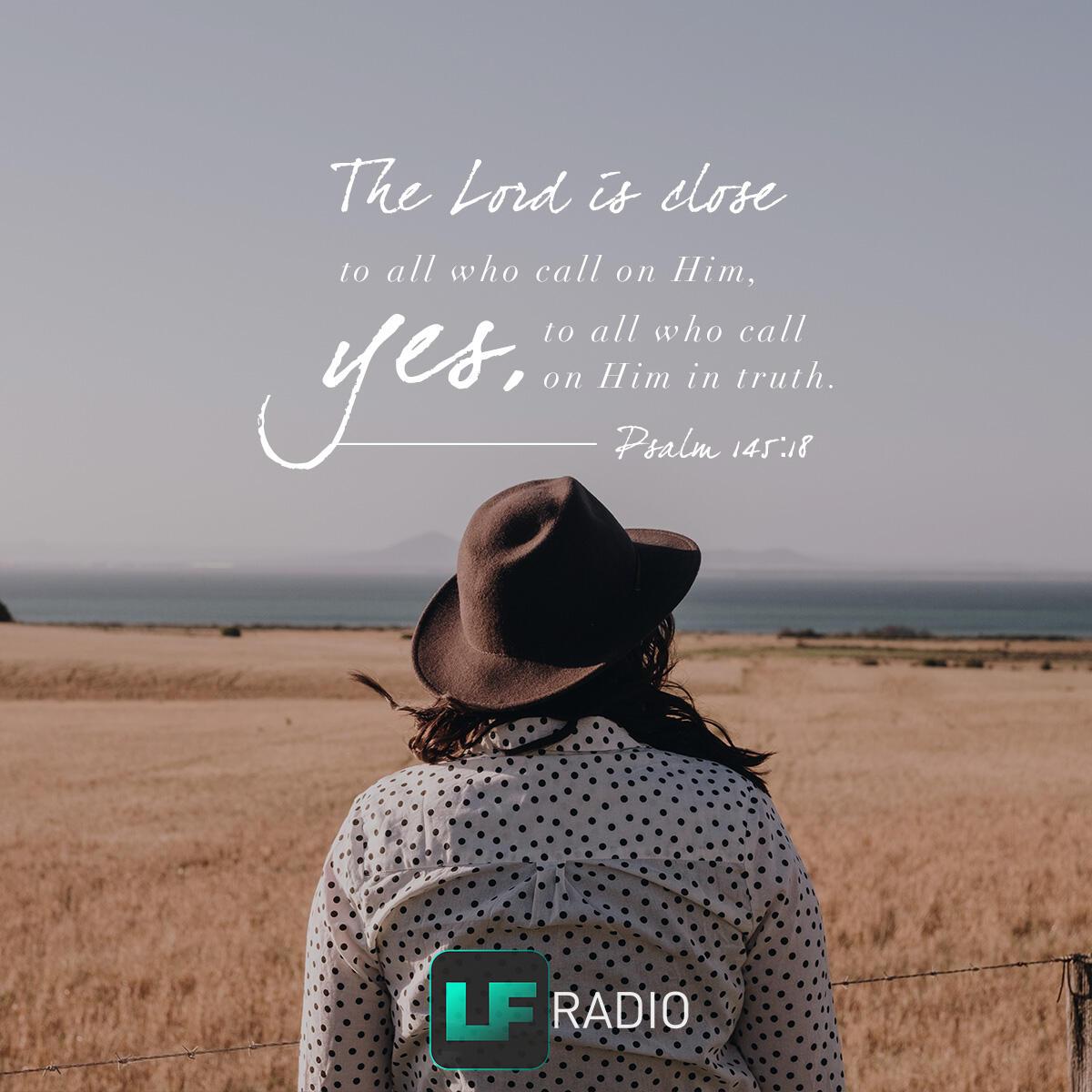 Psalm 145:18 - Verse of the Day