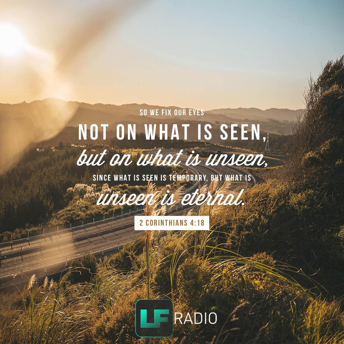 2 Corinthians 4:18 - Verse of the Day