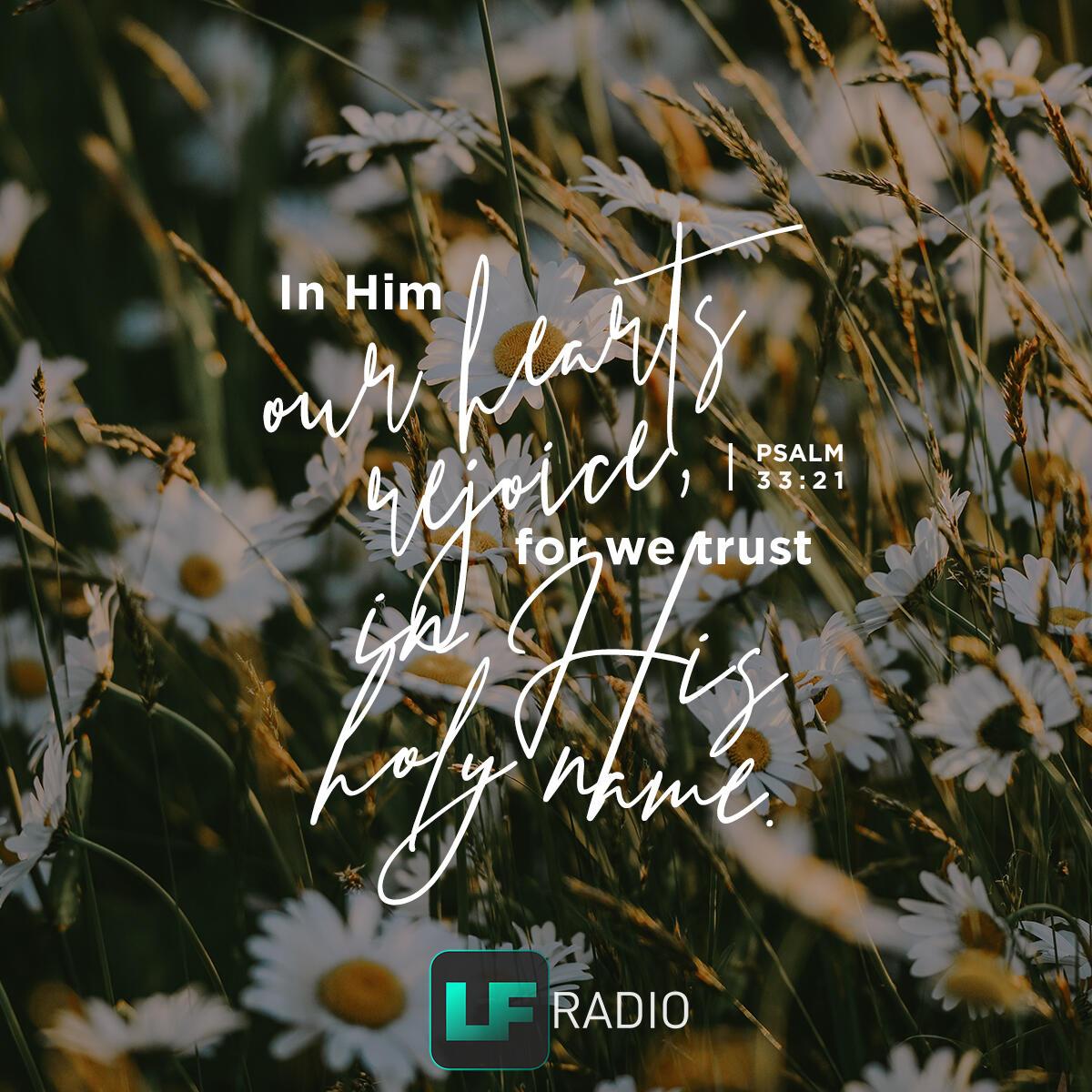 Psalm 33:21 - Verse of the Day