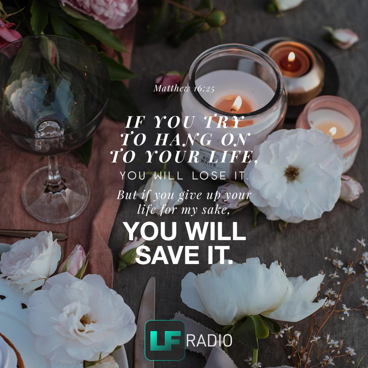 Matthew 16:25 - Verse of the Day