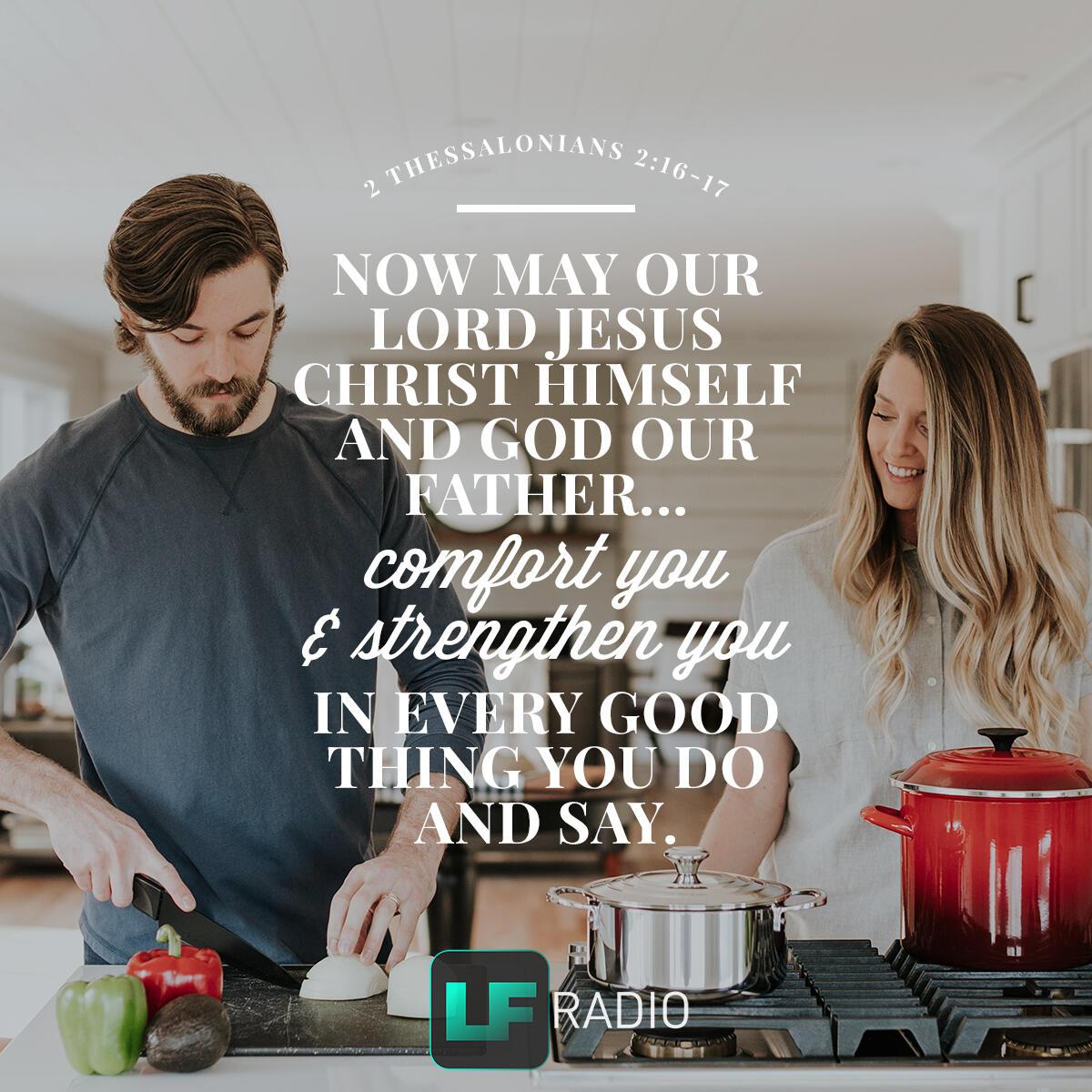 2 Thessalonians 2:16-17 - Verse of the Day
