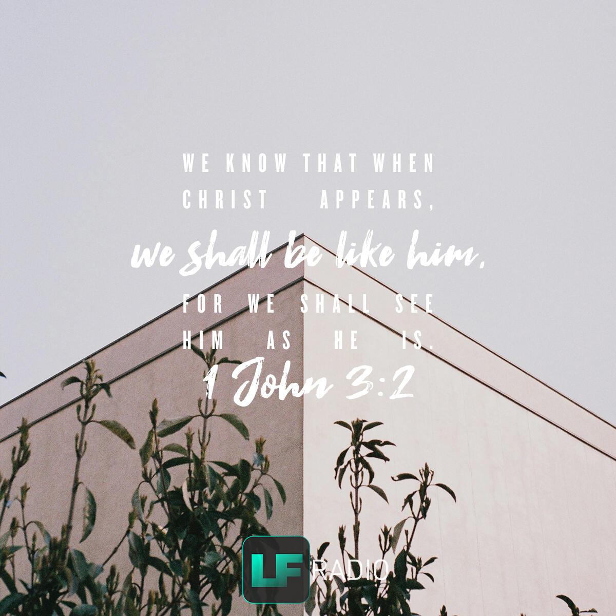 1 John 3:2 - Verse of the Day