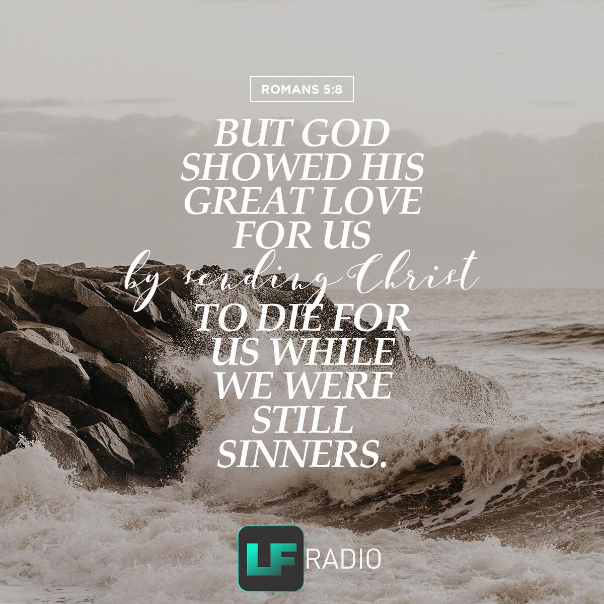 Romans 5:8 . - Verse of the Day
