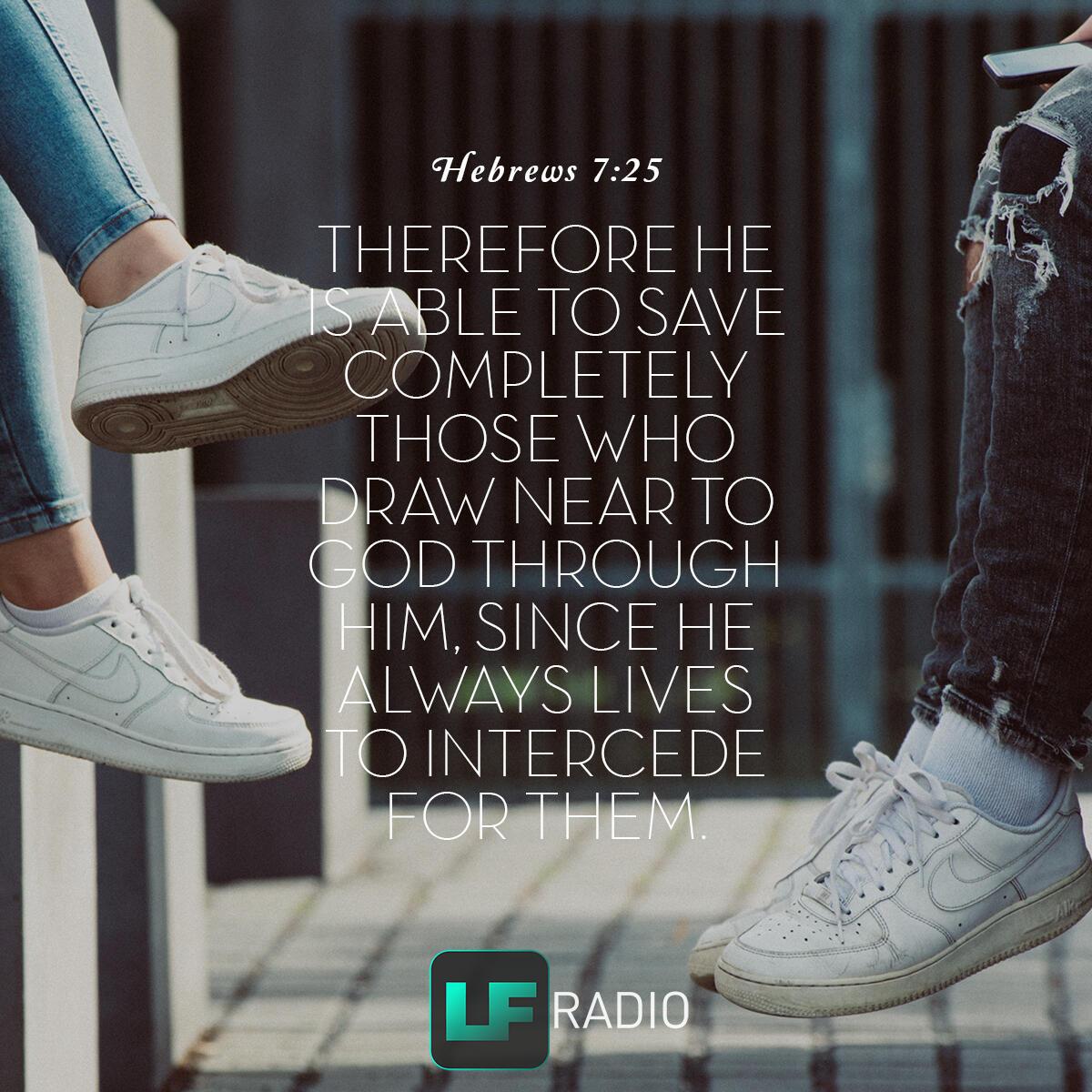 Hebrews 7:25 - Verse of the Day