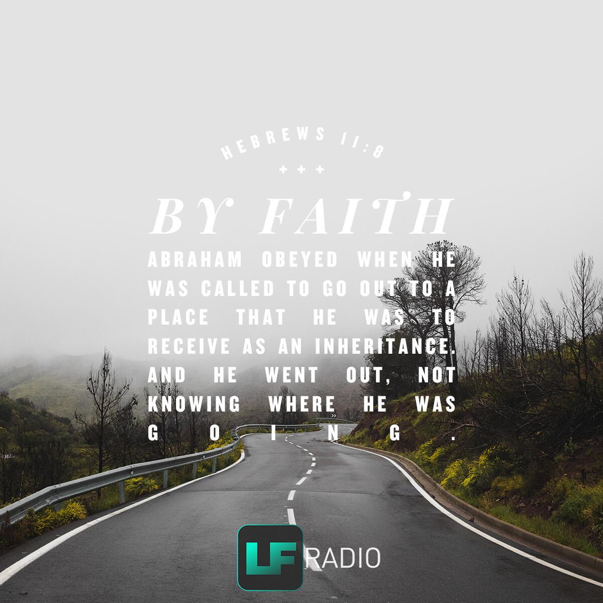 Hebrews 11:8 - Verse of the Day