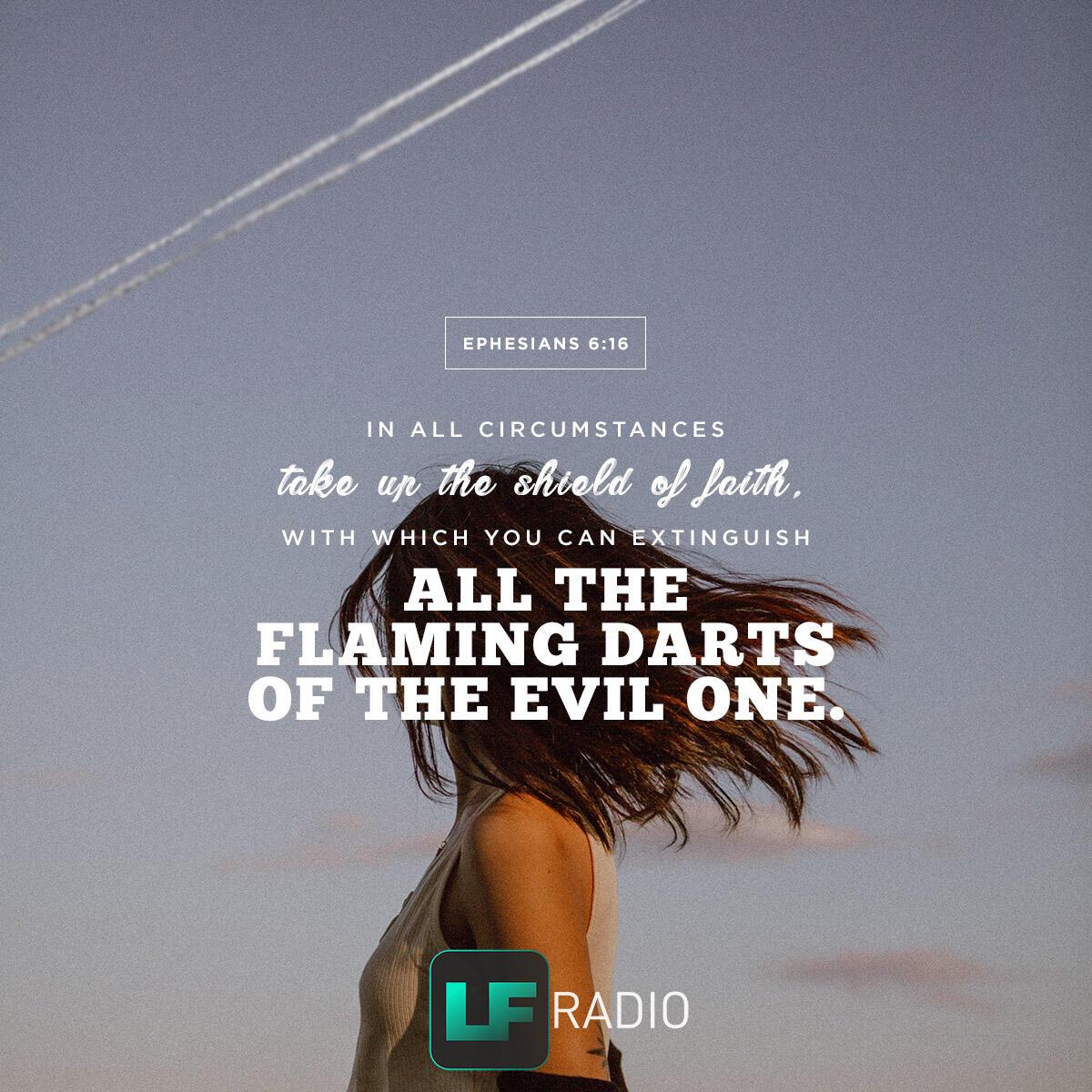 Ephesians 6:16 - Verse of the Day