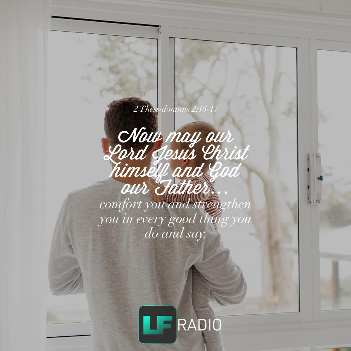 2 Thessalonians 2:16-17 - Verse of the Day