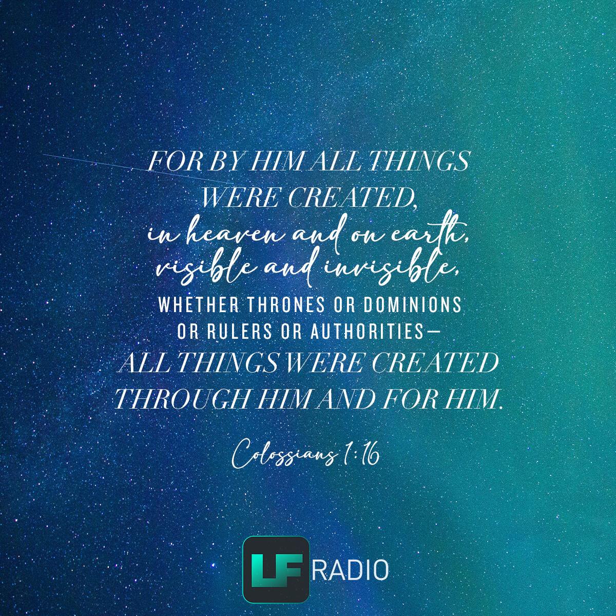 Colossians 1:16 - Verse of the Day