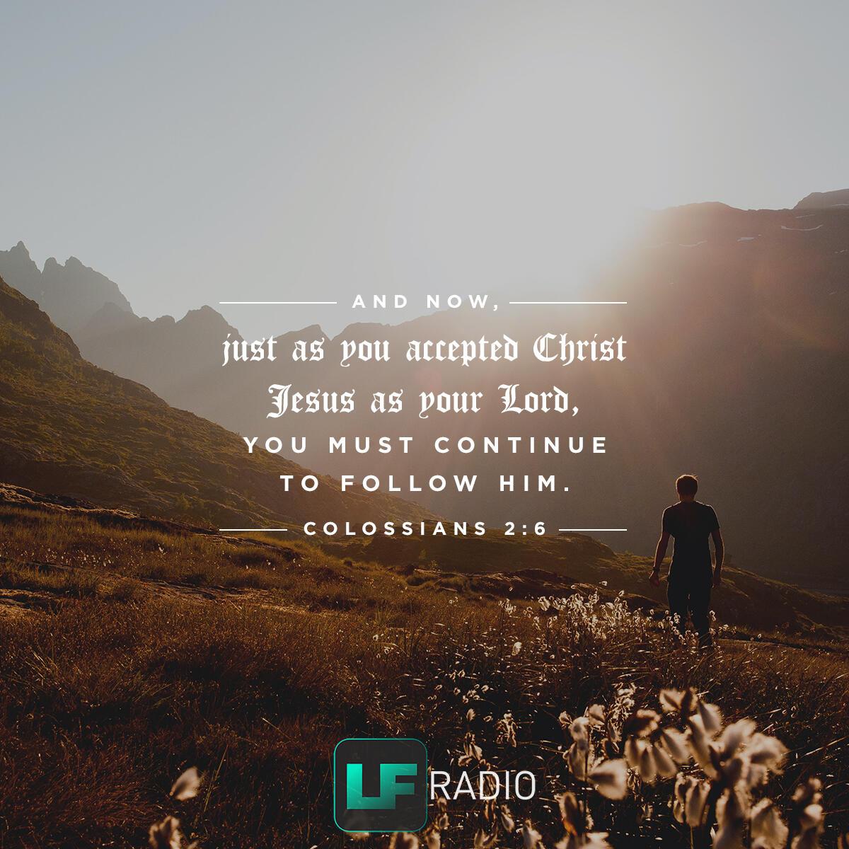 Colossians 2:6 - Verse of the Day