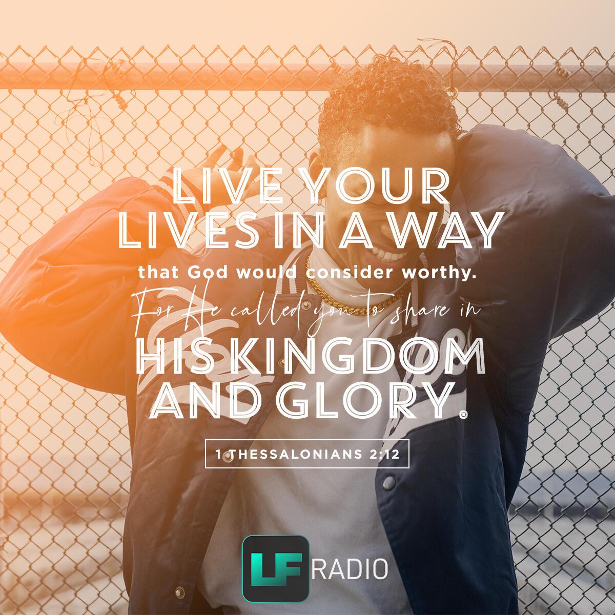 1 Thessalonians 2:12 - Verse of the Day