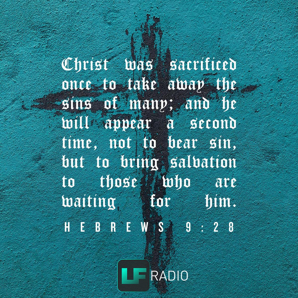 Hebrews 9:28                          . - Verse of the Day
