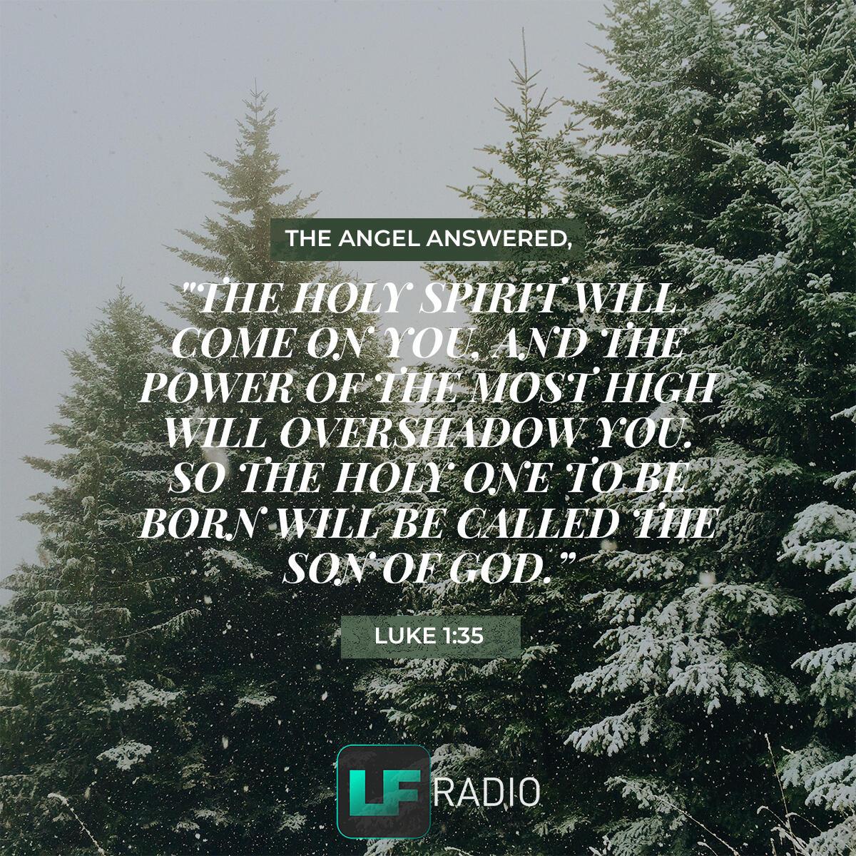 Luke 1:35 - Verse of the Day