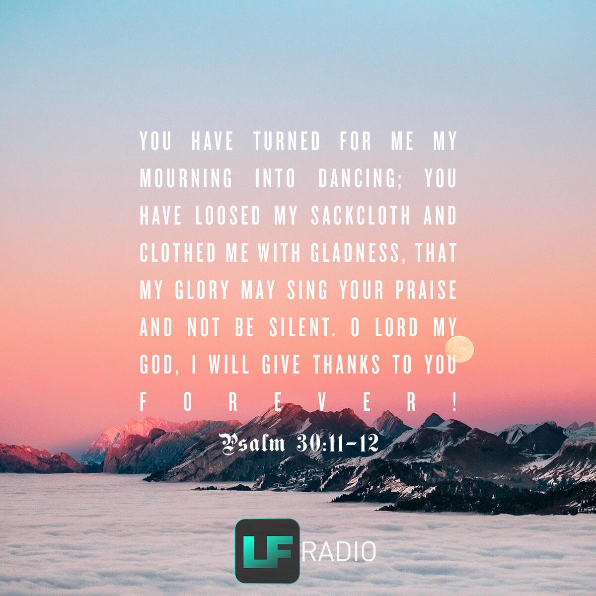 Psalm 30: 11-12 - Verse of the Day