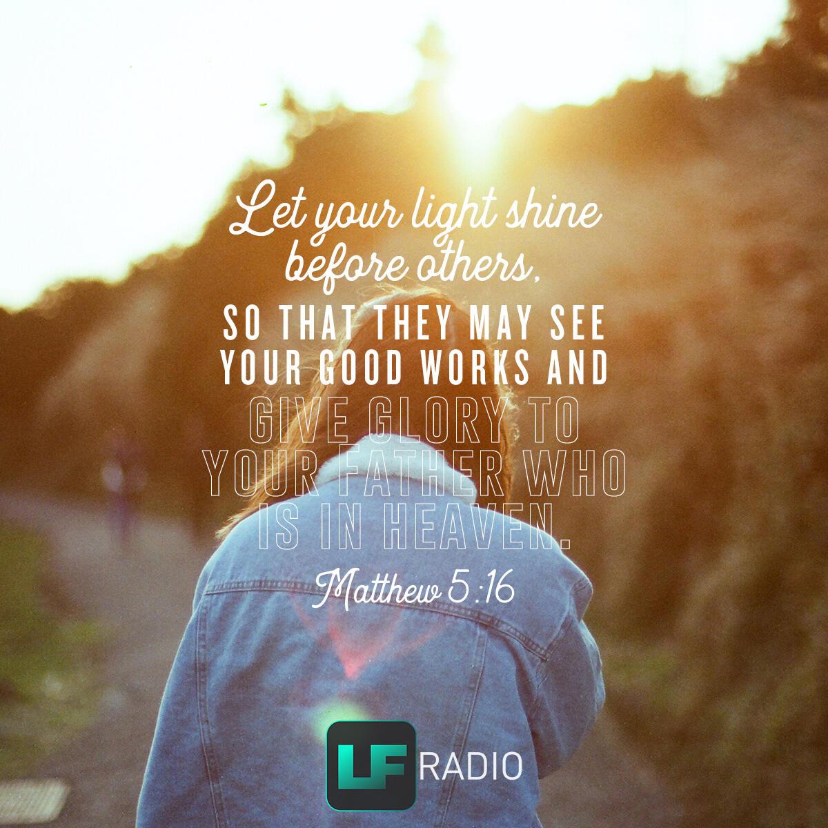 Matthew 5:16 - Verse of the Day