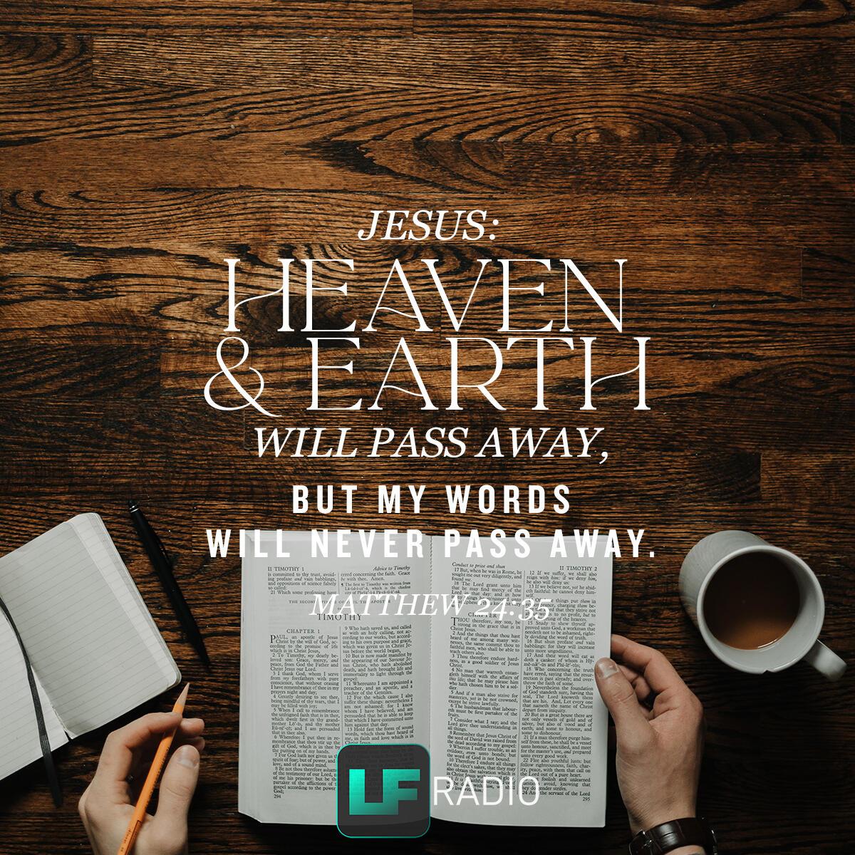 Matthew 24:35 - Verse of the Day