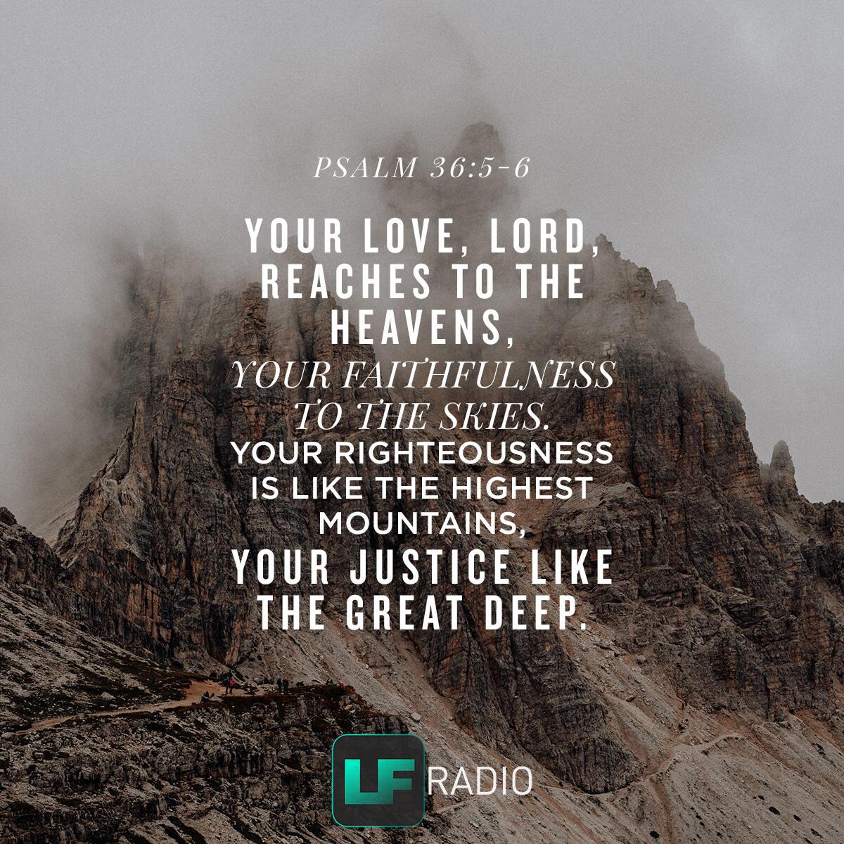 Psalm 36:5-6 - Verse of the Day