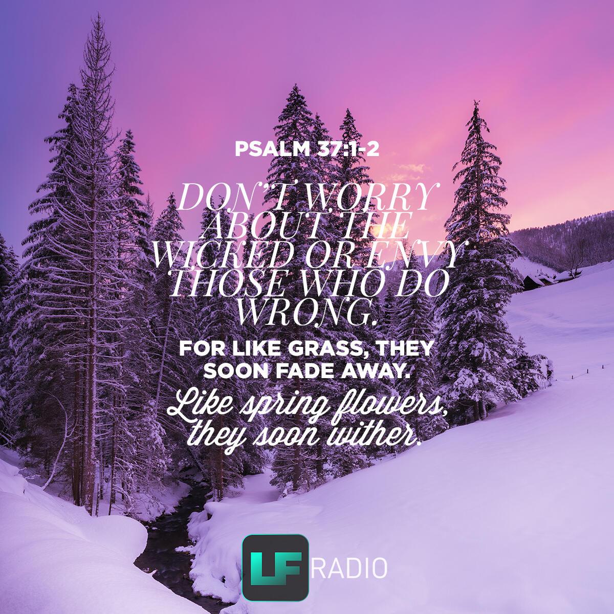 Psalm 37:1-2 - Verse of the Day