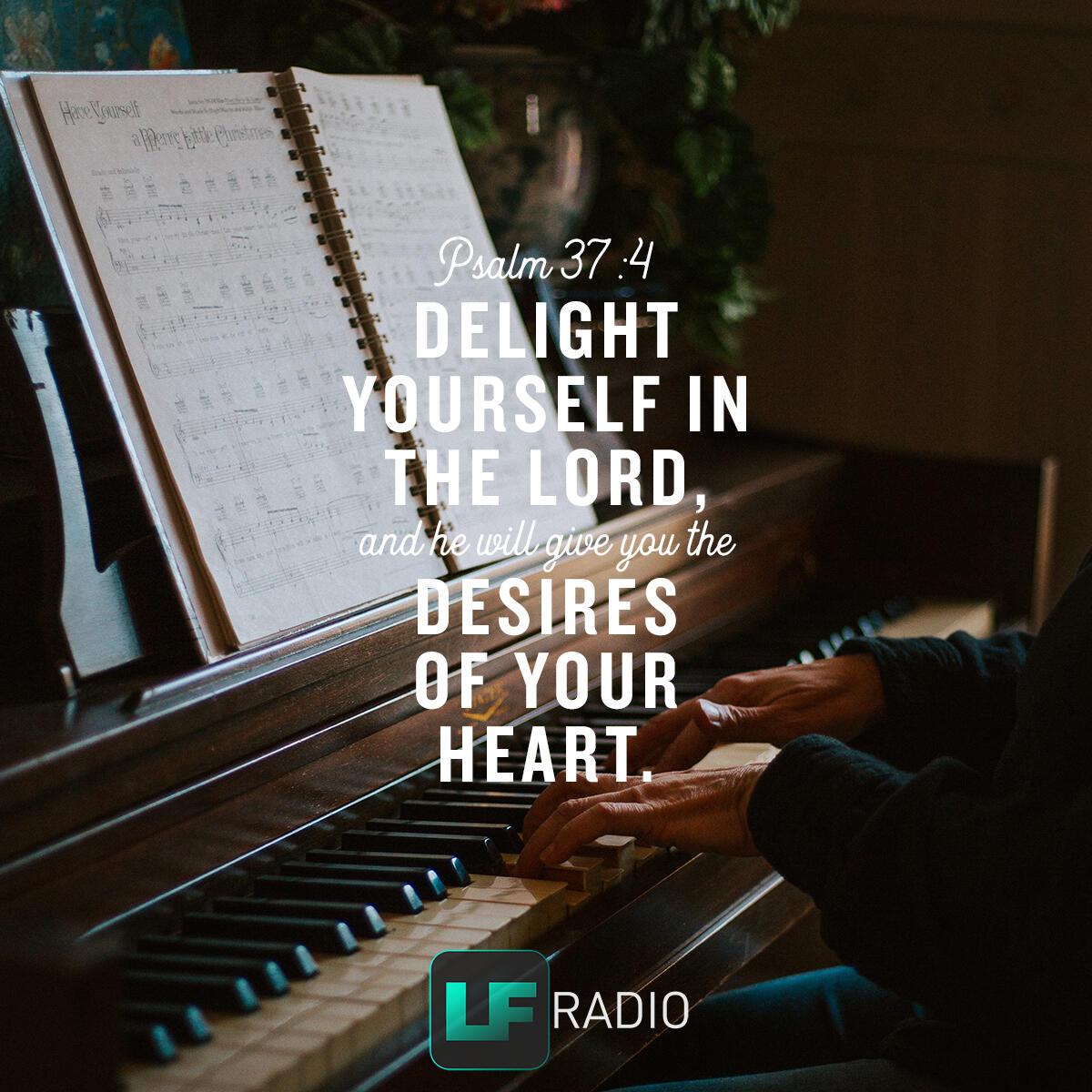 Psalm 37:4 - Verse of the Day