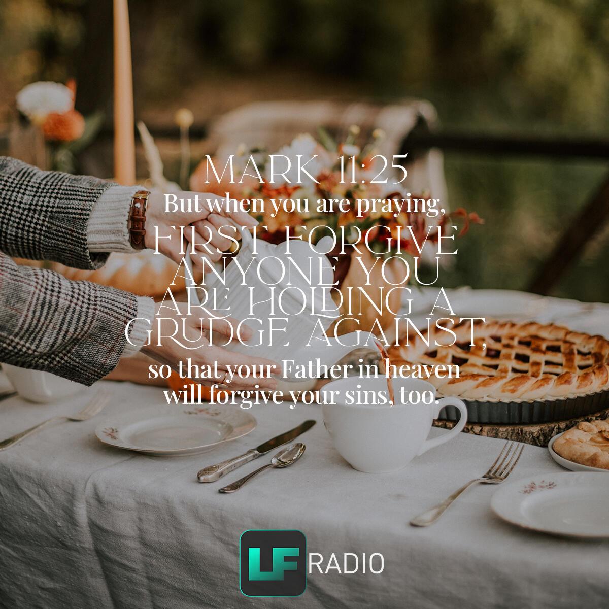 Mark 11:25 - Verse of the Day