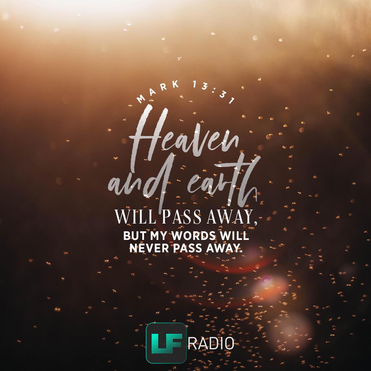 Mark 13:31 - Verse of the Day
