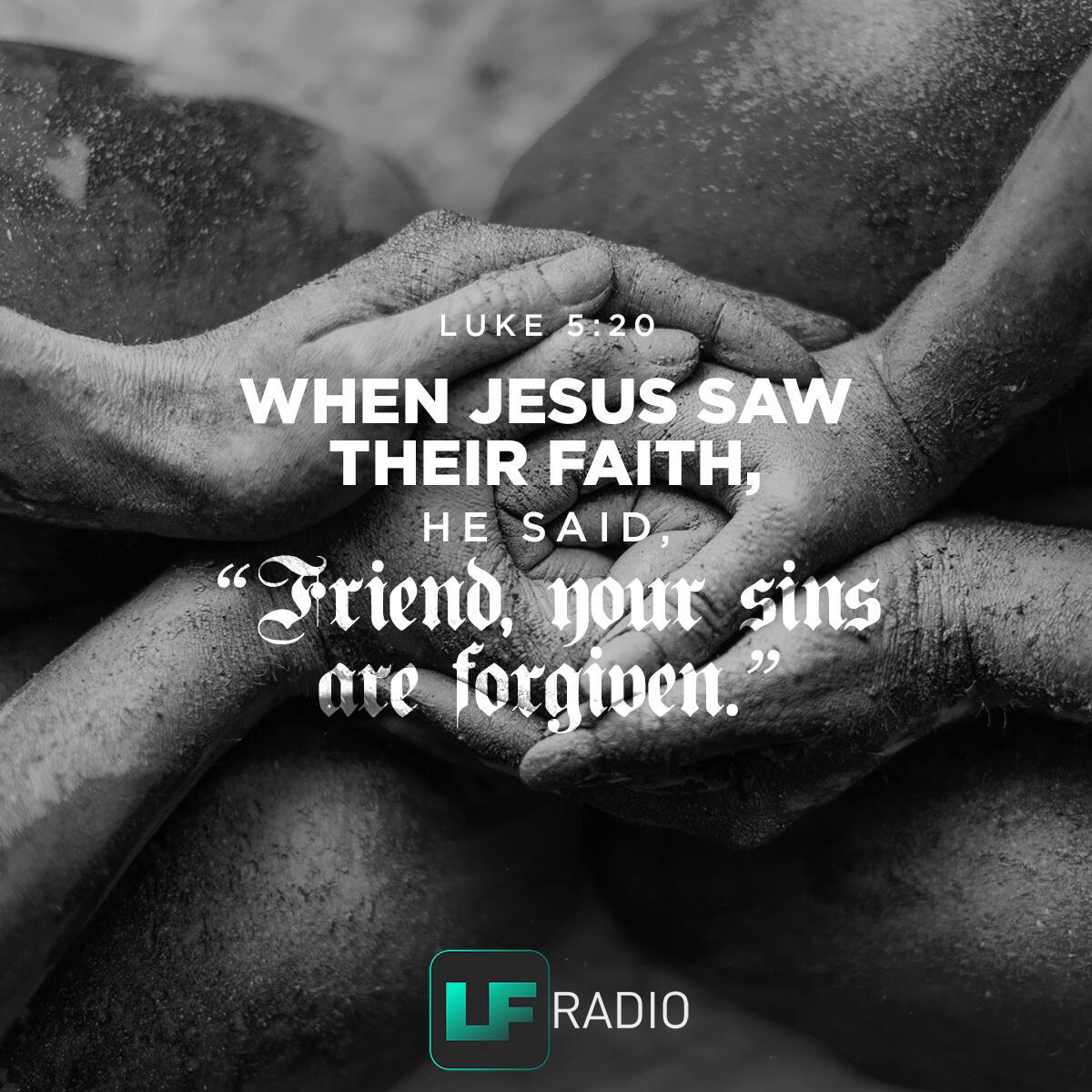 Luke 5:20 - Verse of the Day