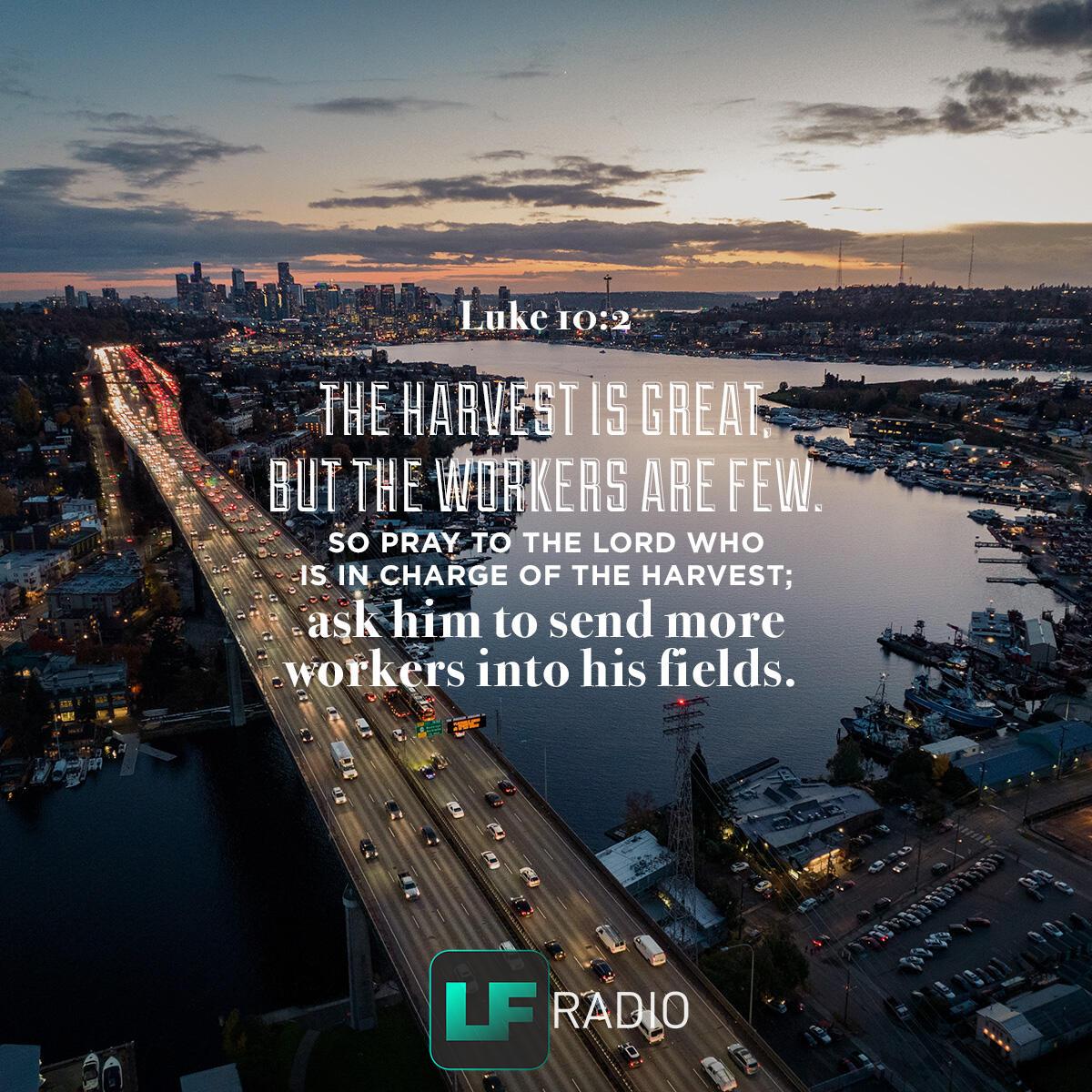 Luke 10:2 - Verse of the Day