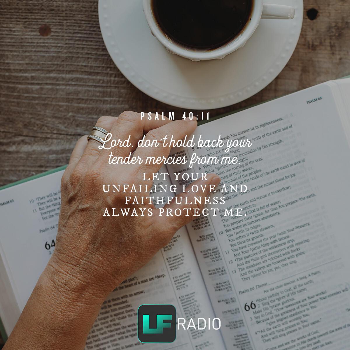 Psalm 40:11 - Verse of the Day