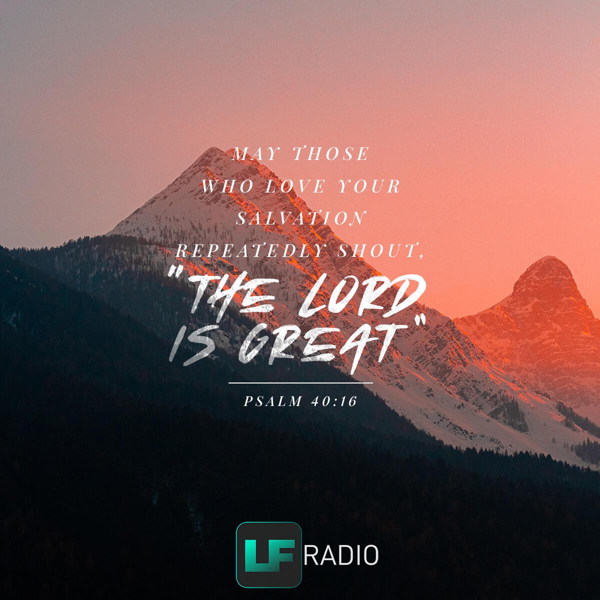 Psalm 40:16 - Verse of the Day