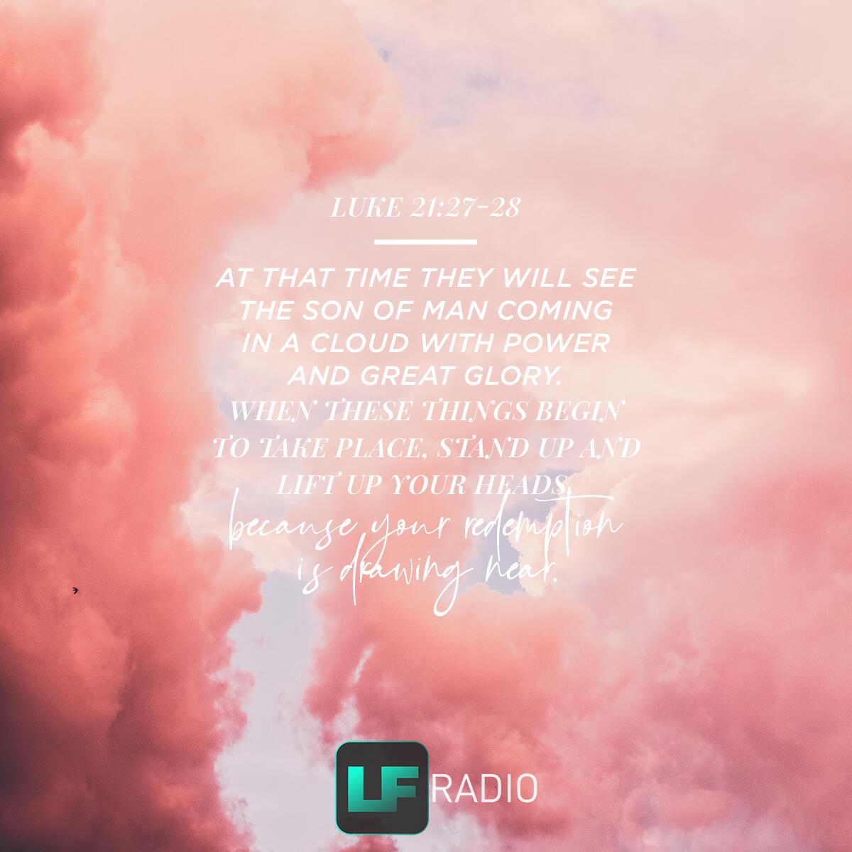 Luke 21:27-28 - Verse of the Day
